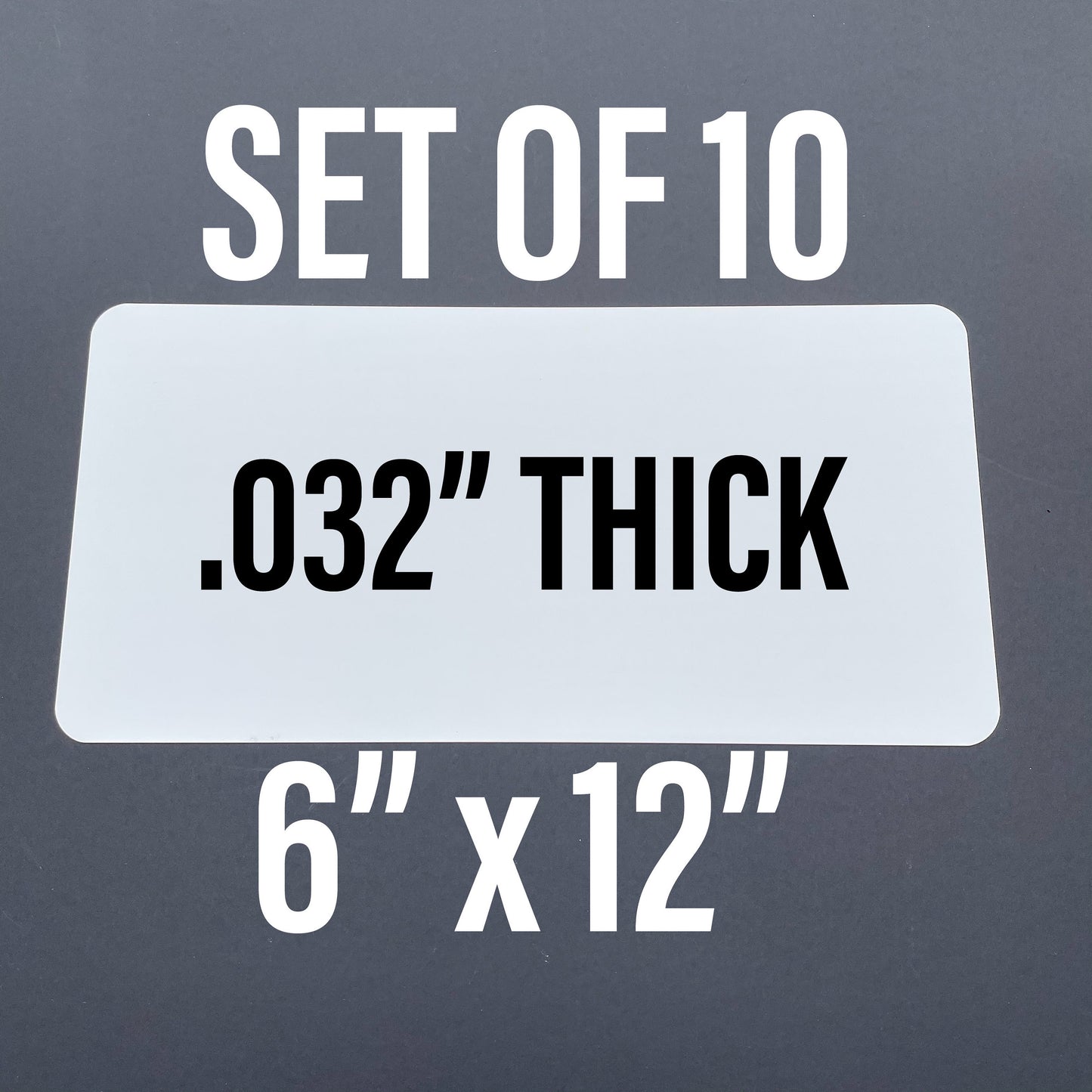 6x12 Gloss White .032" THICK Aluminum Sublimation License Plate Blanks - 10pcs